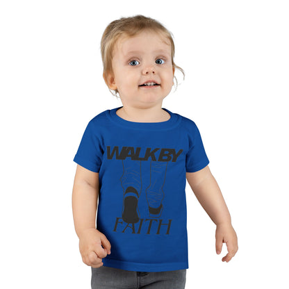 Toddler T-shirt - Walk By Faith