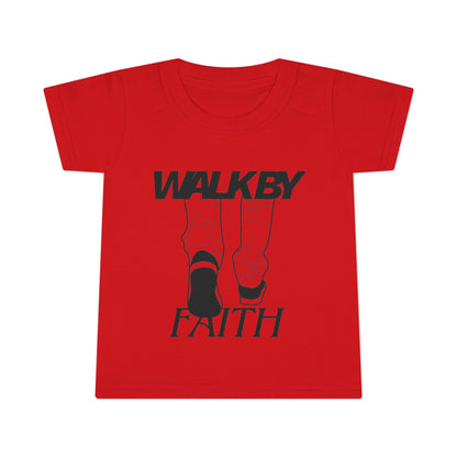 Toddler T-shirt - Walk By Faith